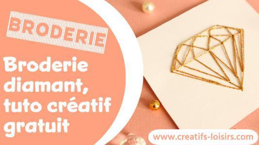 broderie diamant, tuto gratuit