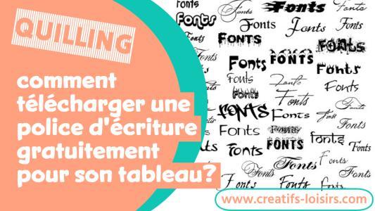 Comment telecharger police ecriture gratuit quilling tableau patron paper bande papier