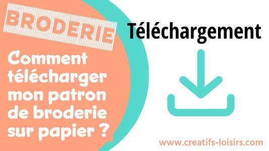 Tutoriel comment télécharger mon patron de broderie papier