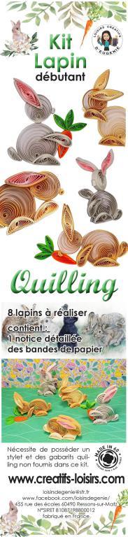 Kit quilling lapin rabbit paperolle papier roule paper art diy loisirs creatifs