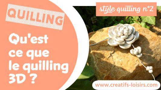 Le quilling 3D, paperolles en relief, loisirs créatifs