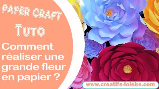 Tuto paper craft art fleur geant en papier flower big loisirs creatifs d eugenie diy